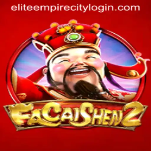 Exploring FaCaiShen2: A Journey into Elite Empire City